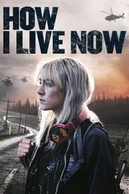 How I Live Now movie poster