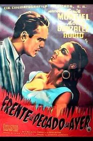 Frente al Pecado de Ayer movie poster