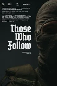 Those Who Follow movie poster