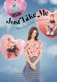 Just Like Me movie poster