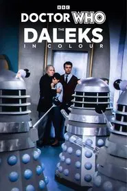 Doctor Who: The Daleks in Colour movie poster