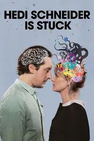 Hedi Schneider Is Stuck movie poster