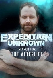 Expedition Unknown: Search for the Afterlife tv show poster
