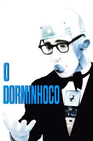 Poster do filme O Dorminhoco