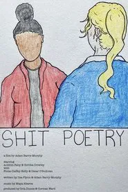 Shit Poetry movie poster