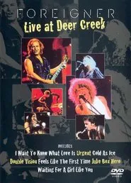 Foreigner - Live at Deer Creek movie poster