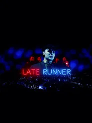 Late Runner movie poster