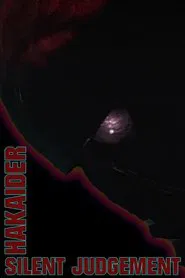 Hakaider: Silent Judgement movie poster