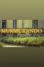 Poster do filme Murmurando