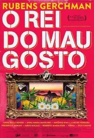 Poster do filme Rubens Gerchman: O Rei do Mau Gosto
