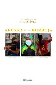 Outside the bubble movie poster