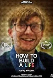 How to Build a Life movie poster