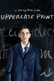 Uppercase Print movie poster