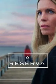 Poster da série A Reserva