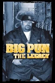 Big Pun: The Legacy movie poster