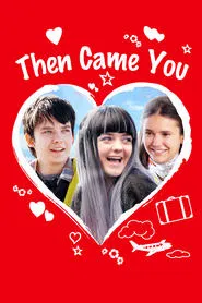 Then Came You movie poster