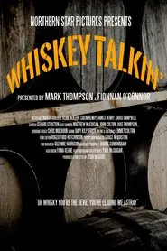 Whiskey Talkin' movie poster