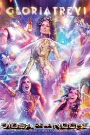 Gloria Trevi: Diosa De La Noche En Vivo Desde La Arena Ciudad de México movie poster