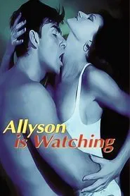 Allyson Is Watching movie poster