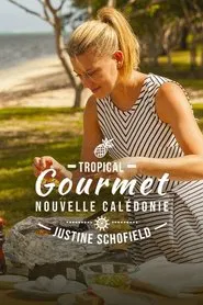 Tropical Gourmet: New Caledonia tv show poster