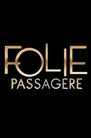 Folie passagère tv show poster