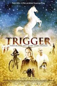 Trigger movie poster