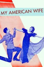 My American Wife movie poster