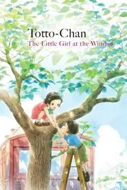 Totto-chan: The Little Girl at the Window movie poster