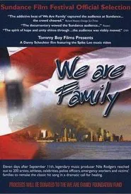 The Making and Meaning of 'We Are Family' movie poster