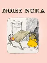 Noisy Nora movie poster