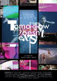 Tomorrow Doesn't Exist movie poster