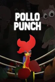 Pollo Punch movie poster