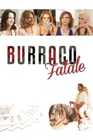 Burraco fatale movie poster