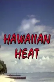 Hawaiian Heat movie poster