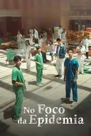 Poster do filme No Foco da Epidemia