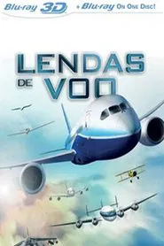 Poster do filme Lendas de Voo