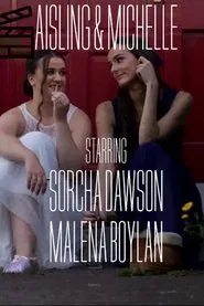 Aisling & Michelle movie poster
