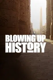 Blowing Up History tv show poster