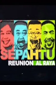 Sepahtu Reunion Al Raya tv show poster