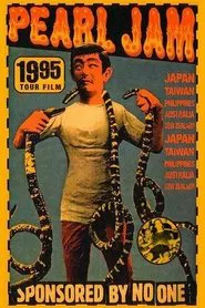 Pearl Jam: Sponsored By No One movie poster