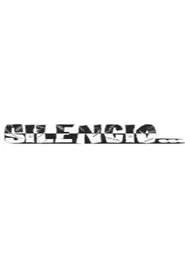 Silencio... movie poster