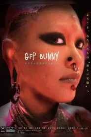 GFP BUNNY movie poster