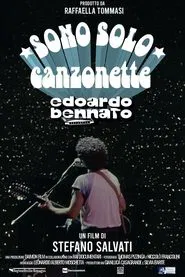 Edoardo Bennato - Sono solo canzonette movie poster