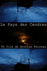 Le Pays des Cendres movie poster