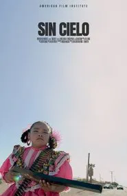 Sin Cielo movie poster