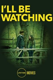 I'll Be Watching movie poster