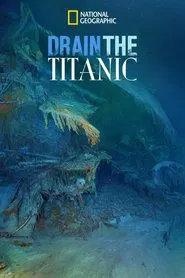 Drain the Titanic movie poster