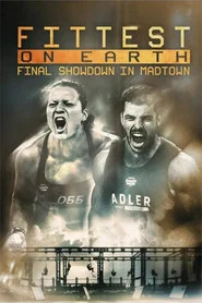 Fittest on Earth: Final Showdown in Madtown movie poster