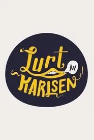 Lurt av Karlsen tv show poster