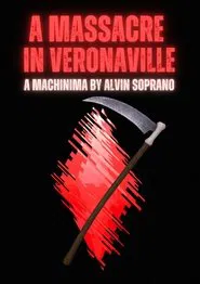 A Massacre in Veronaville movie poster